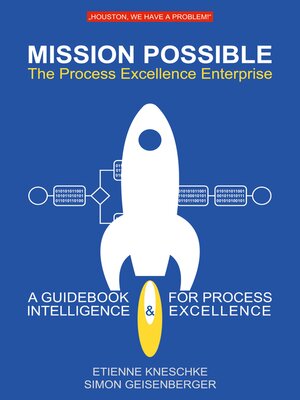 cover image of Mission Possible--The Process Excellence Enterprise